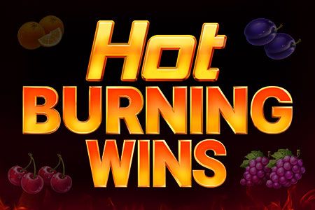Hot Burning Wins